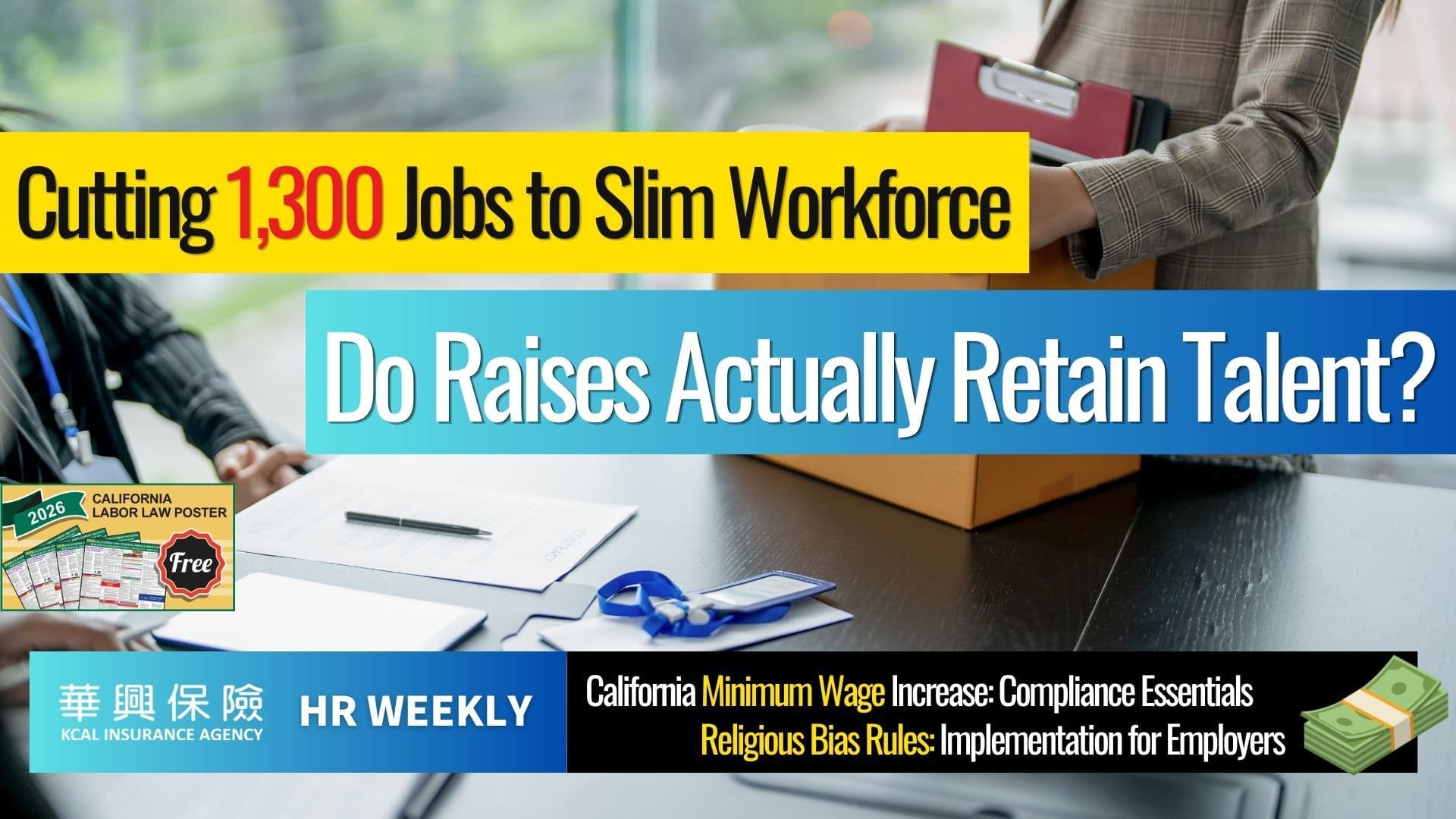 Post‑Layoff Raises: Do They Work? California Wage & Religion Compliance
